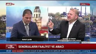 1 Mayıs İşçi Bayramı Mı? | Sendika Genel Başkanımız Mahmud Altunsoy Akit TV'de!