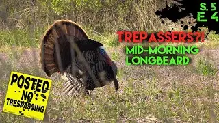 Episode 4: Big Mid-Morning Gobbler | We Caught TRESPASSERS?! | Missouri Spring Turkey Hunting 2023