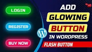 How to add glowing button in WordPress website | How to add animated button in WordPress