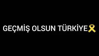 GEÇMİŞ OLSUN... 🎗