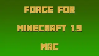 How to Install Forge for Minecraft 1.9 [Mac]