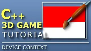 C++ 3D Game Tutorial 4: Creating 3D Engine - Device Context