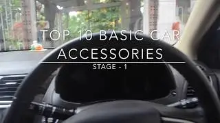 Top 10 Basic car Accessories - Stage 1 by Motormods