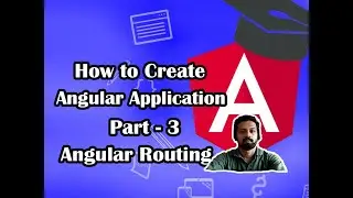 How to implement Angular Routing | Angular Tutorials for Beginners  | Step by Step Guide