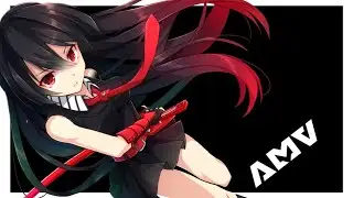 Akame - Akame Ga Kill!「Short AMV」~ Cradles