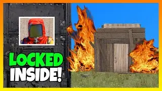 TRAPPING PLAYERS IN A BASE THAT SETS ON FIRE! - RUST