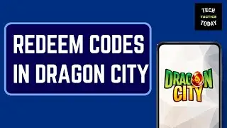 How to Redeem Codes in Dragon City - New Updated Guide