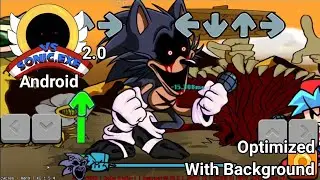 FNF vs Sonic.exe 2.0 Android Optimized With Background