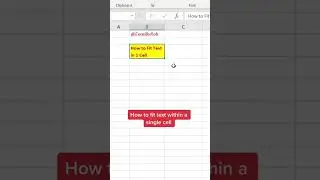 How to Fit Text within a Single Cell in Excel! 