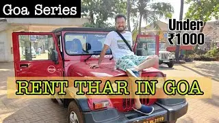RENT CAR IN GOA | BEST HOTEL IN NORTH GOA | Ep#1