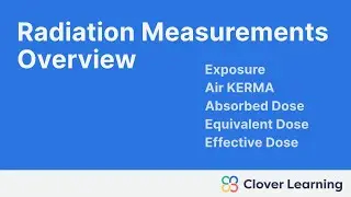 Radiation Measurements Overview - X ray production and Safety