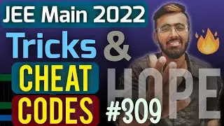 JEE Main 2022: Tukka Maarne Ka Sahi Tarika🔥🔥| Tricks & Cheat Codes 