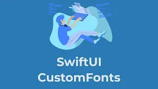 [#SwiftUI] How to use Custom Fonts!
