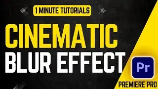 Create Cinematic Text Blur Effect in Premiere Pro - Step by Step 2024 | Adobe Tutorials