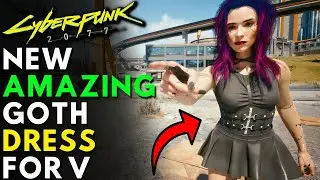 Cyberpunk 2077 - New Amazing Goth Dress! | 7 Options (Mod)