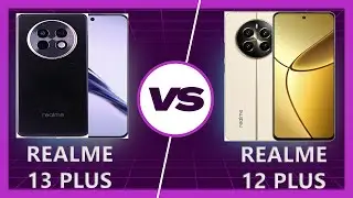 Realme 13 Plus Vs Realme 12 Plus: Detailed Comparison