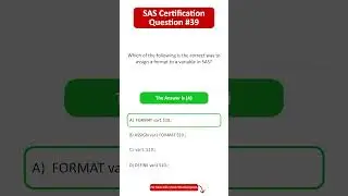 SAS Certification Questions | Question - 39