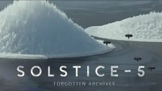 SOLSTICE - 5: Forgotten archives