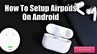 How to setup on Airpods on Android and detection battery status | Duvi Creations