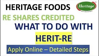 HERITAGE FOODS Rights Issue - RE | What to Do with HERIT-RE | How to Apply | Next steps