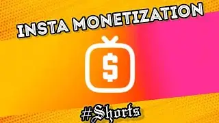 Instagram IGTV monetization on??
