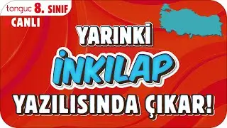 YARINKİ İNKILAP SINAVINDA ÇIKAR! ✍🏻 8. SINIF #2025