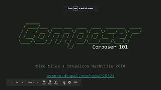 DrupalCon Nashville 2018: Composer 101
