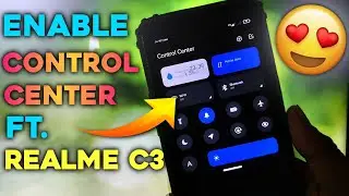 Realme control center Enable | Ft Realme C3 Realme UI 2.0