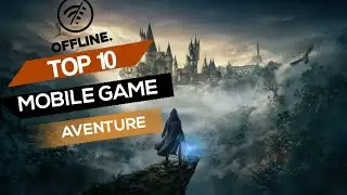TOP 10 Meilleurs Jeux Mobiles (Hors Ligne)Aventure Gratuit 2023