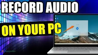 How to Record Audio on PC (Windows 10 & Windows 11) - 3 Effective Ways!