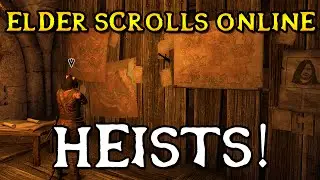 Thieves Guild DLC - NEW HEISTS! (Elder Scrolls Online)