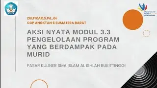 PGP 6 KOTA BUKITTINGGI ZULFIKAR 3 3 AKSI NYATA