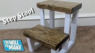 How To Build A Simple Step Stool From A Single 2x4 | Woodworking | DIY | The Will To Make