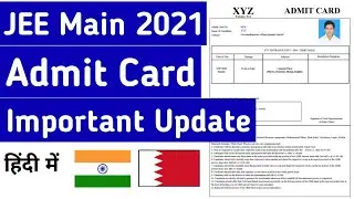 JEE Main 2021 Admit Card