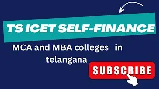 TS ICET self-finance MCA and MBA colleges in telangana||TS ICET 2024