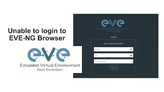 EVE-NG Browser login issue??? 