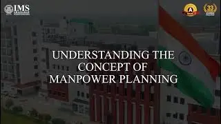Understanding the concept of Manpower Planning