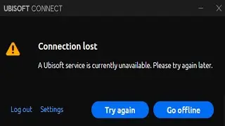 ⚔️ A Ubisoft service is currently unavailable - FIX