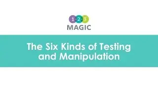 The Six Kinds of Testing and Manipulation