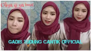 Cikya @ Ya Imut | Referensi Jilbab Hot Baju Satin Live Hot 