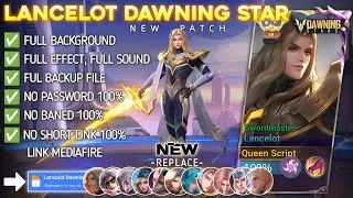Fixed! Script Skin Lancelot Dawning Star Swordmaster - No Password | Full Effect Voice Patch Terbaru