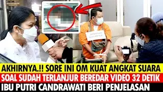 KUAT MA'ARUF ANGKAT SUARA SOAL BEREDAR VIDEO 32 DETIK IBU PC BERI PENJELASAN, FERDI SAMBO BRIGADIR J