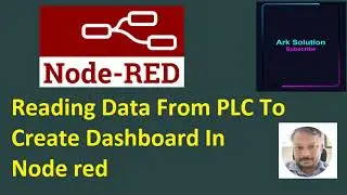 Read PLC data and Create Dashboard  In Node red