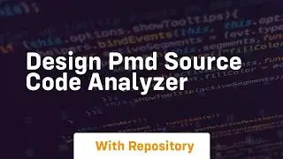 Design PMD Source Code Analyzer