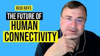 Reid riffs on the future of human connection