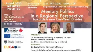 KAS Panel Budapest: Memory Politics in a Regional Perspective: Towards a new East-West Divide?