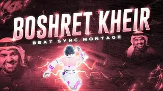 Boshret Kheir _ Pubg Beat Sync Montage _ Hussain Al Jassmi _ Bgmi Montage _ Pubg Montage