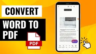 How To Convert Word Document To PDF in Mobile | Simple and Quick Steps!