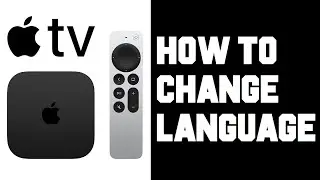 Apple TV How To Change Language - How To Change Primary Language in Apple TV Settings Help Guide