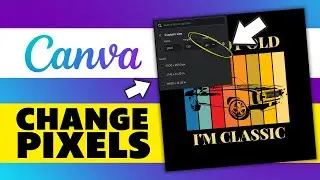 How to Change Pixel Size in Canva